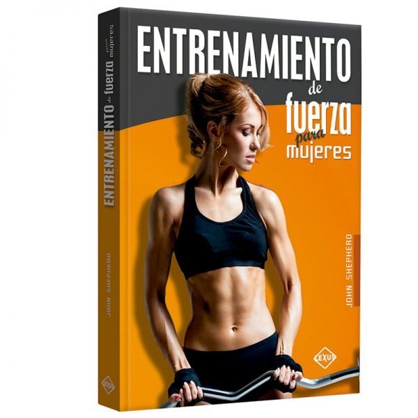 Entrenamiento de fuerza para Mujeres
