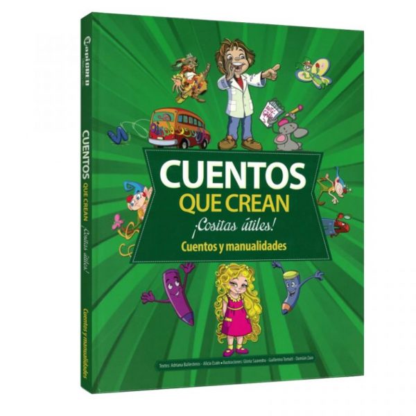 Cuentos que Crean ¡Cositas Útiles!
