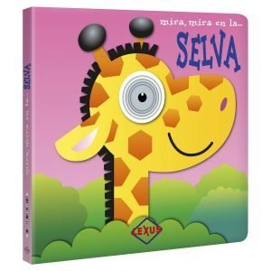 Mira, Mira… En La Selva