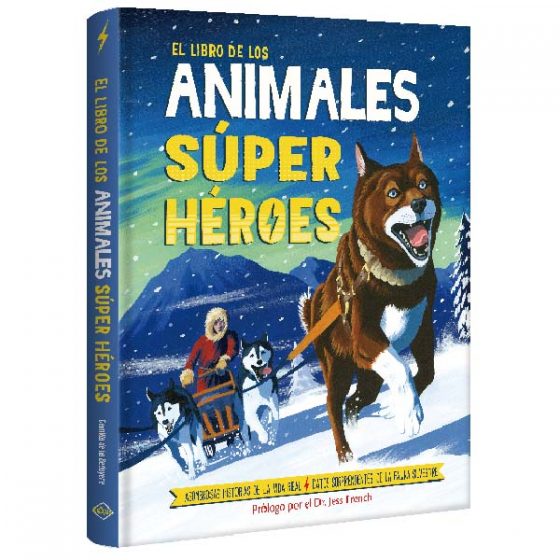 El Libro de los Animales Superhéroes - Lexus Editores Panama