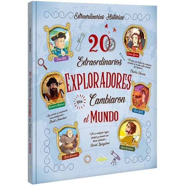 20 Extraordinarios Exploradores que cambiaron el Mundo