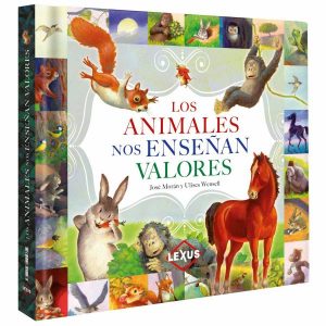 Los Animales nos Enseñan Valores