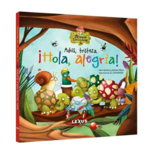 Adiós, tristeza. ¡Hola, alegría!