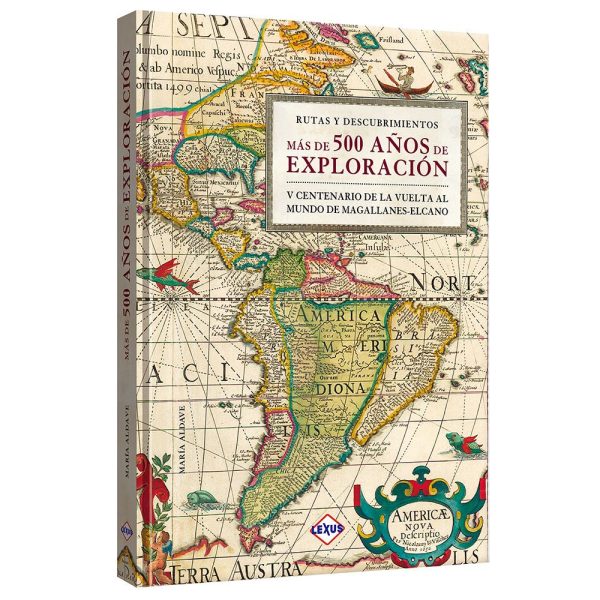 Más de 500 años de exploración