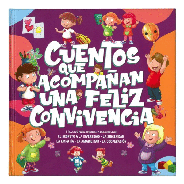 Cuentos que Acompañan la Feliz Convivencia