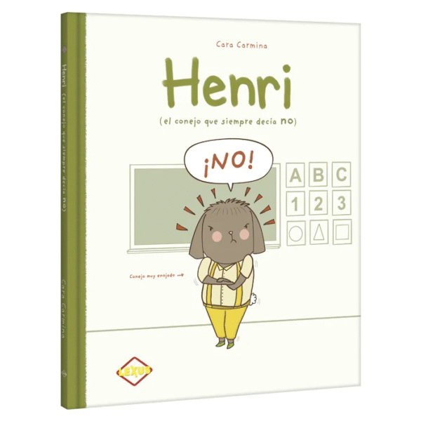 Henri El Conejo Que Siempre Decía NO