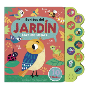 Sonidos del Jardín– Libro con Texturas