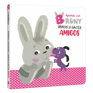 Vamos Hacer Amigos – Aprendo con Bruny