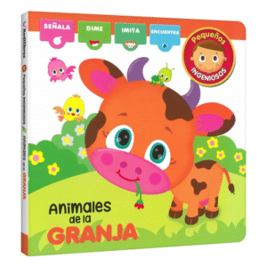 Animales de la Granja – Pequeños Ingeniosos