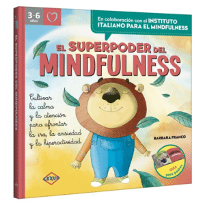 El Superpoder del Mindfulness