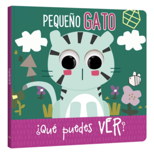 Pequeño Gato – ¿Qué Puedes Ver?