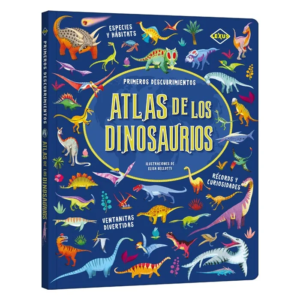 Atlas de los Dinosaurios – Primeros Descubrimientos