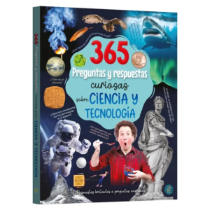 365 Preguntas y Respuestas sobre Ciencia y Tecnología